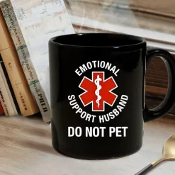 Funny Husband Mug Emotional Support Husband Do Not Pet Black 11oz Coffee Cup Sarcastic Gift for Men Husband Boyfriend Wedding Anniversary Birthday Christmas