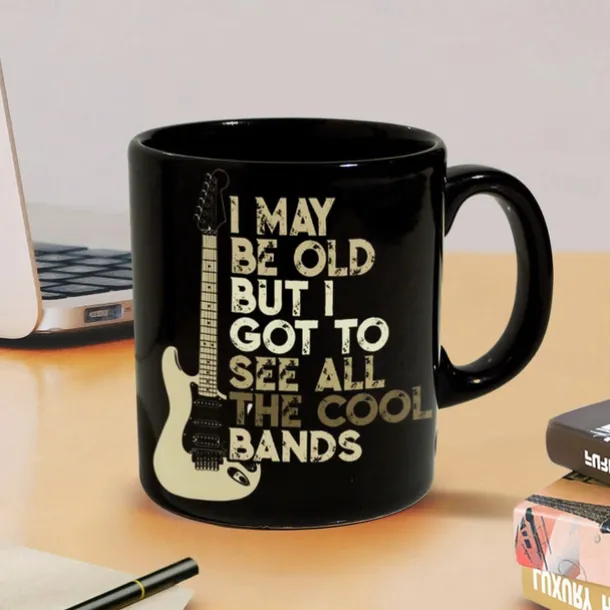 Funny Mug -I May Be Old But I Got To See All the Cool Bands 11 Oz Ceramic Coffee Mugs - Funny Birthday Gifts For Gifts for Rock, Guitar, and Music Lover