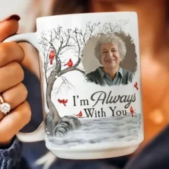 Personalized Photo Mug Memorial Cup Missing You Photo Mug- I'm Always With You - Thoughtful Christmas Gift for Family and Friends - Customizable Ceramic Mug