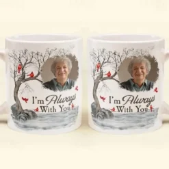 Personalized Photo Mug Memorial Cup Missing You Photo Mug- I'm Always With You - Thoughtful Christmas Gift for Family and Friends - Customizable Ceramic Mug