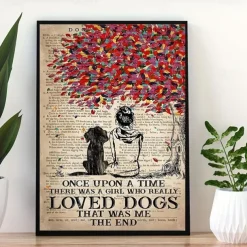Wall Art Canvas Once Upon A Time There Was A Girl Who Really Loved Dogs That Was Me ThePrints and Posters Pictures Decorative Fabric Painting For Living Room Pictures No Frame